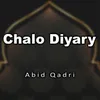 About Chalo Diyary Song