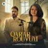About Qarar Rouvum Song