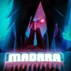 About MADARA Song