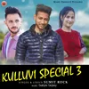 About Kulluvi Special 3 Song