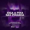 Joga a Pika Nas Piranha