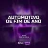 About Automotivo de Fim de Ano Song