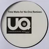 Time Waits For No-One Original CD Mix Edit