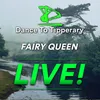 Fairy Queen Live