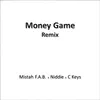 About Money Game Remix Song