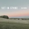 About Set in Stone Song