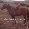 She Loves Horses