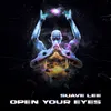 About OPEN YOUR EYES Song