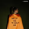 Help Me to Hold On