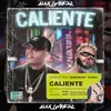 About Caliente Version Techno Song