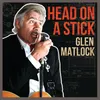 About Head on a Stick Song