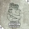 About Affection Dark HunterZ Remix Song