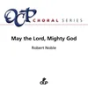 About May the Lord, Mighty God Song