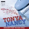 "Songs from Tonya & Nancy: The Rock Opera, Introduction" Live