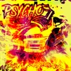 About PSYCHO 2 Song