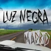 About Luz Negra Song
