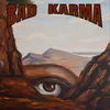 About Bad Karma Song