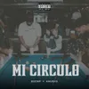 About Mi Círculo Song