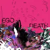 About Ego Death Song
