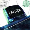 About Loser Song