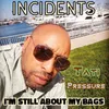 About I'm Still About My Bags Song