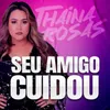 About Seu Amigo Cuidou Ao Vivo Song