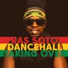 Dancehall Taking Over