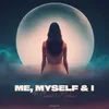 About Me, Myself & I Extended Mix Song