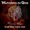 About Warriors of God Song
