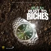 About Rust to Riches Song