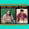 About Raga - Yaman - Taal - 13 Beats Song