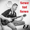 About Sewe tot Sewe Song