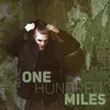 One Hundred Miles