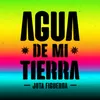 Agua de Mi Tierra