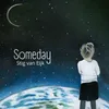 About Someday Song