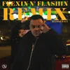 Flexin N'Flashing Remix