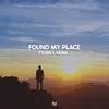 About Found my place Song