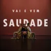 About Saudade Song