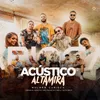 About Acústico Altamira #20 - Mulher Carioca Song