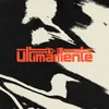 About Últimamente Song