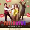 Followers (Original Theme Song from Timeliners Web Series)