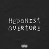 Hedonist Overture