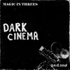 Dark Cinema (Single Version)