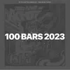 About 100 Bars 2023 Song