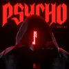 About Psycho Song