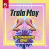 About Trela Mou Tolis Panagiotou Remix Song