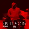 About Sleep on It Song