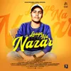 About Laage Na Nazar Song