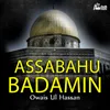 About Assabahu Badamin Song