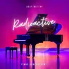 Radioactive Piano Arrangement